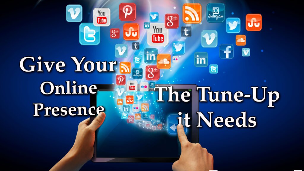 Online Presence Tune-Up